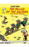 Lucky Luke: The Ballad Of The Daltons And Other Stories