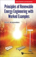 Principles of Renewable Energy Engineering with Worked Examples