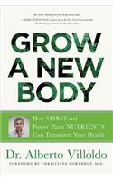 Grow a New Body