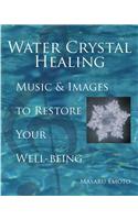 Water Crystal Healing