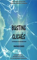 Busting Clichés ; Self help Book