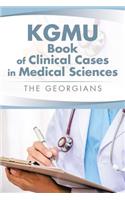 KGMU Book of Clinical Cases in Medical Sciences