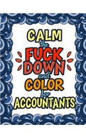 Calm The Fuck Down & Color For Accountants