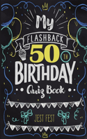 My Flashback 50th Birthday Quiz Book