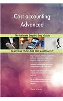 Cost accounting Advanced The Ultimate Step-By-Step Guide