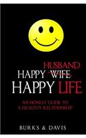 Happy Husband Happy Life