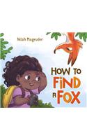 How to Find a Fox