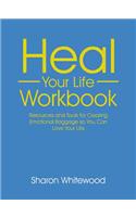 Heal Your Life Workbook