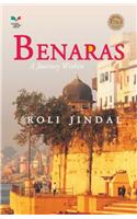 Benaras : A Journey Within