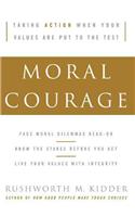 Moral Courage