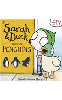 Sarah and Duck meet the Penguins