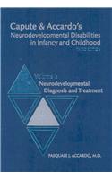 Capute & Accardo's Neurodevelopmental Disabilities in Infancy and Childhood: Volume I: Neurodevelopmental Diagnosis and Treatment