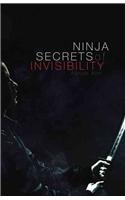 Ninja Secrets of Invisibility