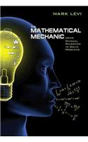 The Mathematical Mechanic