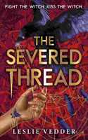 The Bone Spindle: The Severed Thread