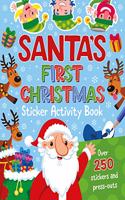 Santa's First Christmas Sticker Activity Book (Christmas books, Reindeer, snowman, Elf, X-Mas books, Christmas)