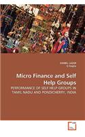 Micro Finance and Self Help Groups