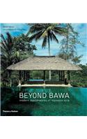 Beyond Bawa