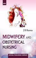 Midwifery and Obstetrical Nursing