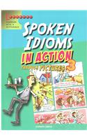 Spoken Idioms In Action Through Pictures 3