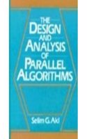 The Design and Analysis of Parallel Algorithms