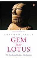 Gem In the Lotus: The Seeding of Indian Civilization