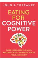 Eating for Cognitive Power