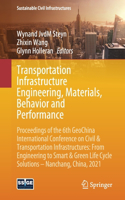 Transportation Infrastructure Engineering, Materials, Behavior and Performance