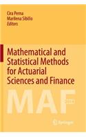 Mathematical and Statistical Methods for Actuarial Sciences and Finance