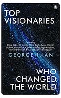 Top Visionaries Who Changed the World