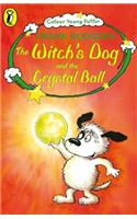 Witch's Dog and the Crystal Ball