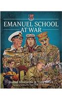 Emanuel School at War: The Greatest Scrum That Ever Was