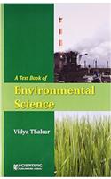 A Text Book of Environmental Science