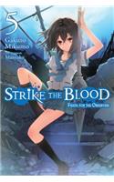 Strike the Blood, Vol. 5 (light novel)