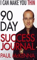 I Can Make You Thin 90-Day Success Journal