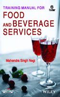 Training Manual for Food and Beverage Services