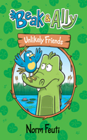 Beak & Ally #1: Unlikely Friends