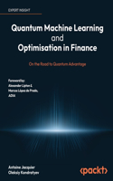 Quantum Machine Learning and Optimisation in Finance