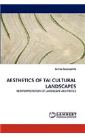 Aesthetics of Tai Cultural Landscapes