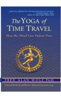 The Yoga of Time Travel