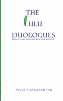 The Lulu Duologues - Insightful conversations with Lulu, my parrot