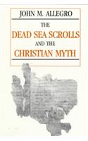 Dead Sea Scrolls and the Christian Myth