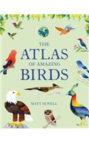 Atlas of Amazing Birds