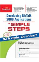 Developing Biztalk 2006 Applications In Simple Steps