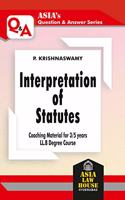 Interpretation of Statutes (Question & answer Series)