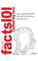 Exam Prep for Microsoft SQL Server 2012 Administration ...