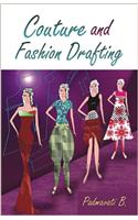 Couture and Fashion Drafting