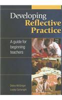 Developing Reflective Practice