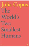 The World's Two Smallest Humans