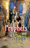 Prophets and Kings